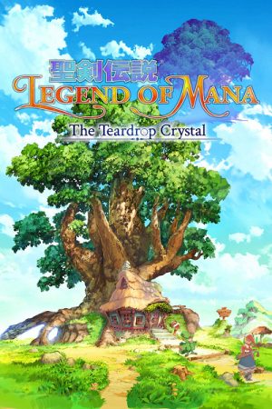 Legend of Mana - The Teardrop Crystal